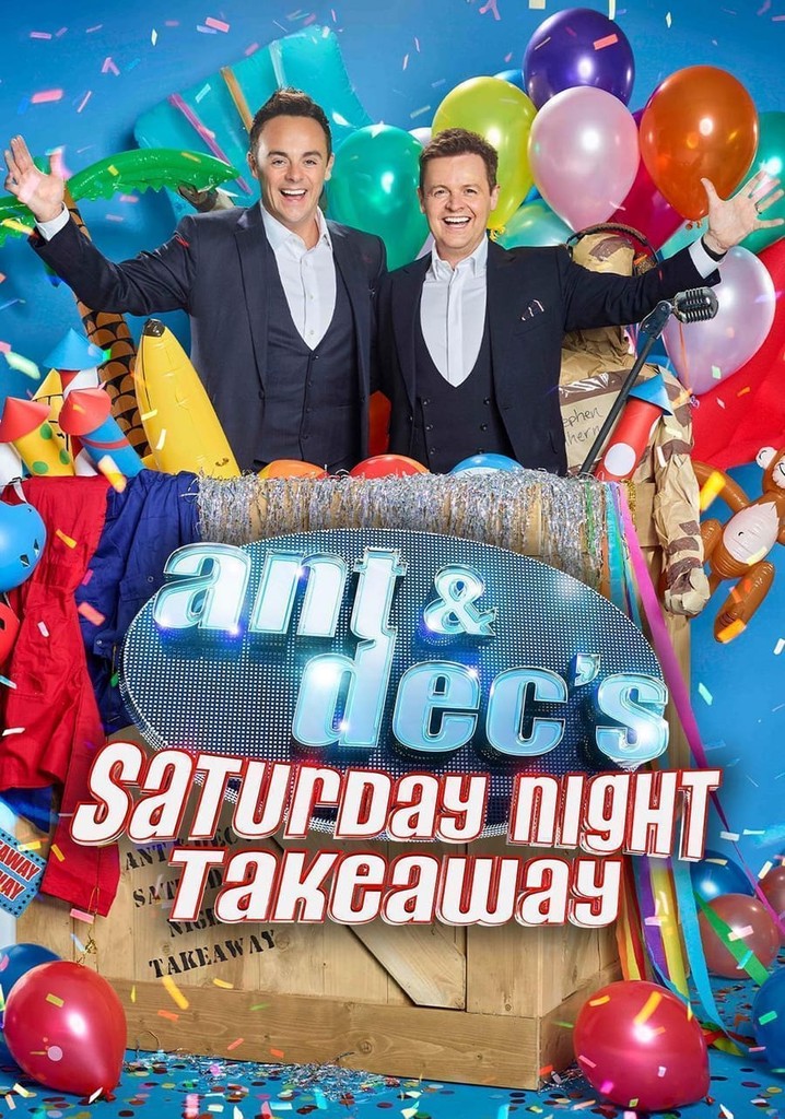 Ant & Dec's Saturday Night Takeaway streaming